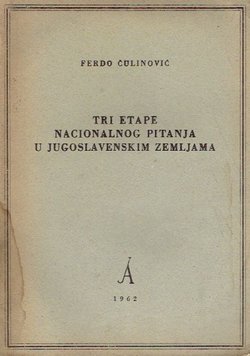 Tri etape nacionalnog pitanja u jugoslavenskim zemljama