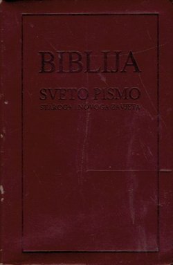 Biblija. Sveto pismo Staroga i Novoga Zavjeta (2.poprav.izd.)