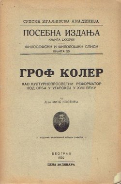 Grof Koler kao kulturnoprosvetni reformator kod Srba u Ugarskoj u XVIII veku