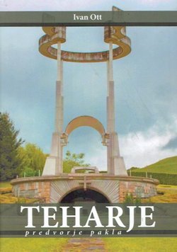 Teharje. Predvorje pakla