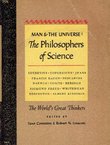 Man and the Universe. The Philosophers of Science
