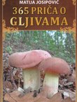 365 priča o gljivama