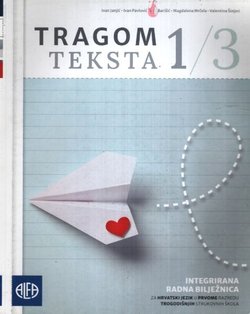 Tragom teksta 1/3. Radna bilježnica