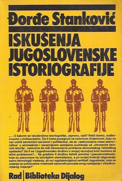 Iskušenja jugoslovenske istoriografije