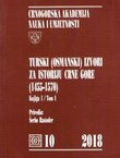 Turski (osmanski) izvori za istoriju Crne Gore I. (1455-1570)