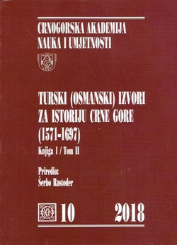 Turski (osmanski) izvori za istoriju Crne Gore II. (1571-1697)