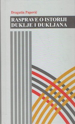 Rasprave o istoriji Duklje i Dukljana