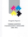 Vjerske zajednice i nacionalizam u Crnoj Goroi (1965-1991)