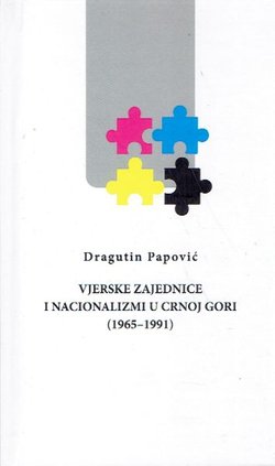 Vjerske zajednice i nacionalizam u Crnoj Goroi (1965-1991)