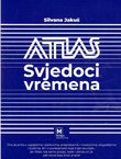 Atlas. Svjedoci vremena