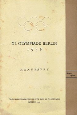 XI. Olympiade Berlin 1936. Kanusport
