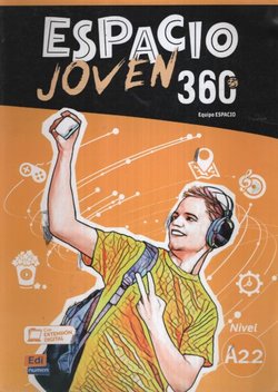 Espacio joven 360. Nivel A2.2