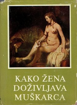 Kako žena doživljava muškarca