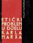 Etički problem u djelu Karla Marxa