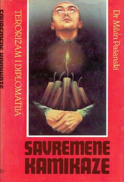 Savremene kamikaze. Terorizam i diplomatija