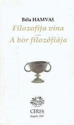 Filozofija vina / A bor filozofiaja