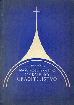 Naše poslijeratno crkveno graditeljstvo