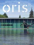 Oris. Časopis za arhitekturu i kulturu XV/85/2014