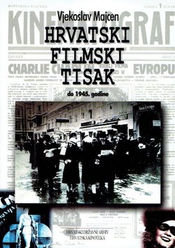 Hrvatski filmski tisak do 1945. godine