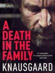 A Death in the Family (My Struggle:1)