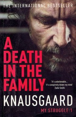 A Death in the Family (My Struggle:1)