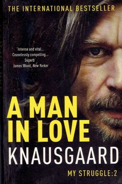A Man in Love (My Struggle:2)