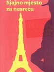 Sjajno mjesto za nesreću (2.izd.)