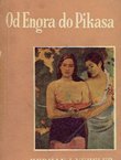 Od Engra do Pikasa