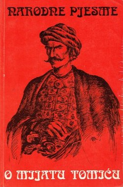 Narodne pjesme o Mijatu Tomiću