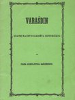 Varašdin. Kratki nacrt s gledišta historičkog (pretisak iz 1857)