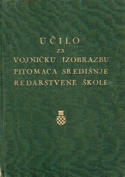 Učilo za vojničku izobrazbu pitomaca središnje redarstvene škole