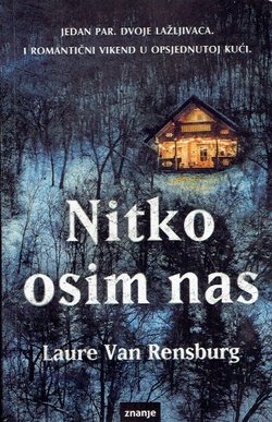 Nitko osim nas