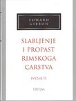 Slabljenje i propast Rimskog carstva II. (2.izd.)