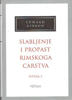 Slabljenje i propast Rimskog carstva I. (2.izd.)