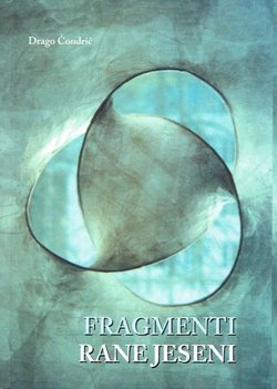 Fragmenti rane jeseni. Preispitivanja