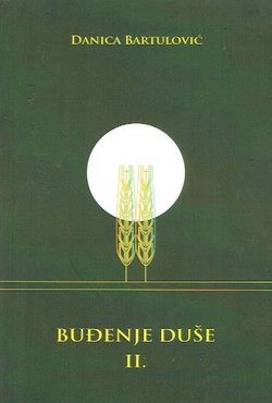 Buđenje duše II. Fragmenti iz duhovnog dnevnika