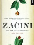 Začini. Povijest jednog iskušenja