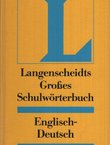 Langenscheidts Großes Schulwörterbuch Englisch-Deutsch (10.Aufl.)