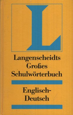 Langenscheidts Großes Schulwörterbuch Englisch-Deutsch (10.Aufl.)