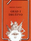 Grad i društvo. Marksistička misao o gradu