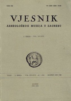 Vjesnik Arheološkog muzeja u Zagrebu, 3. serija, XVI-XVII/1983-1984