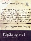 Poljičke isprave I. iz Zbirke Aleksandra Poljanića