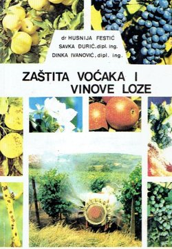 Zaštita voćaka i vinove loze (3.dop.izd.)