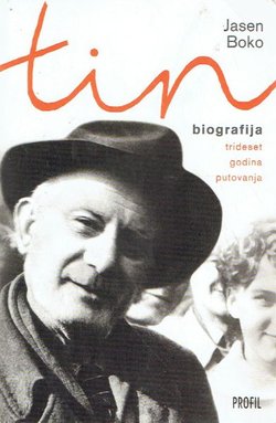 Tin - biografija. Trideset godina putovanja (2.izd.)