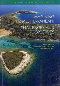 Imagining the Mediterranean: Challenges and Perspective