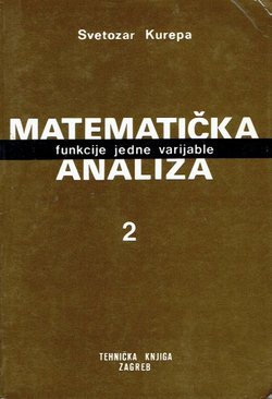 Matematička analiza 2. Funkcija jedne varijable (5.izd.)