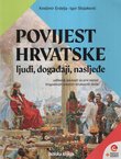 Povijest Hrvatske. Ljudi, događaji, nasljeđe