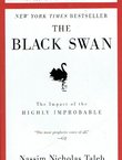The Black Swan. The Impact of the Highly Improbable (2nd Ed.)