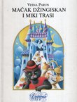 Mačak Džingiskan i Miki Trasi
