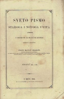 Sveto Pismo Staroga i Novoga Uvita. Snopić 23. i 24.